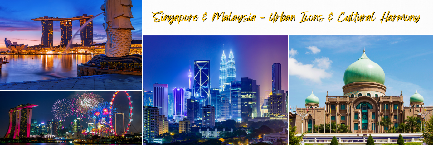 Singapore & Malaysia Journeys